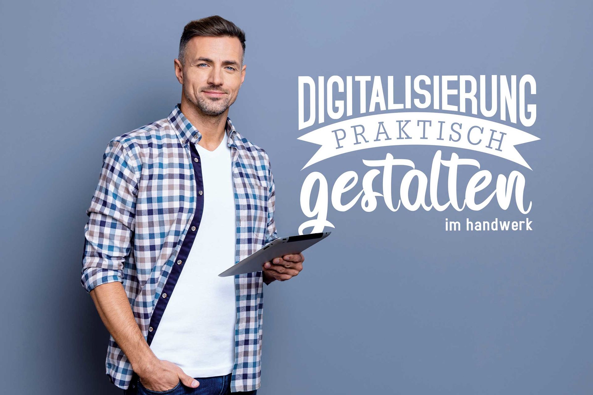 Foto Digitalisierung praktisch gestalten im Handwerk