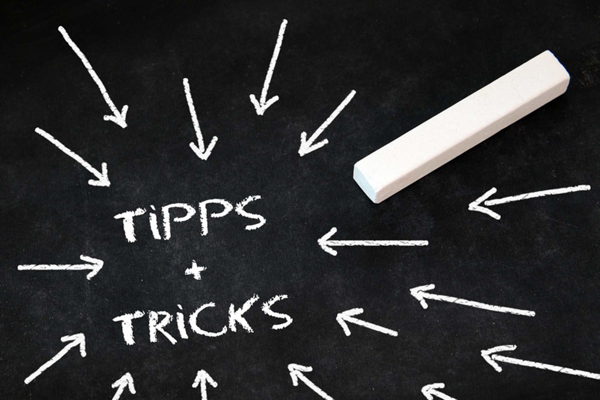 Tipps und Tricks