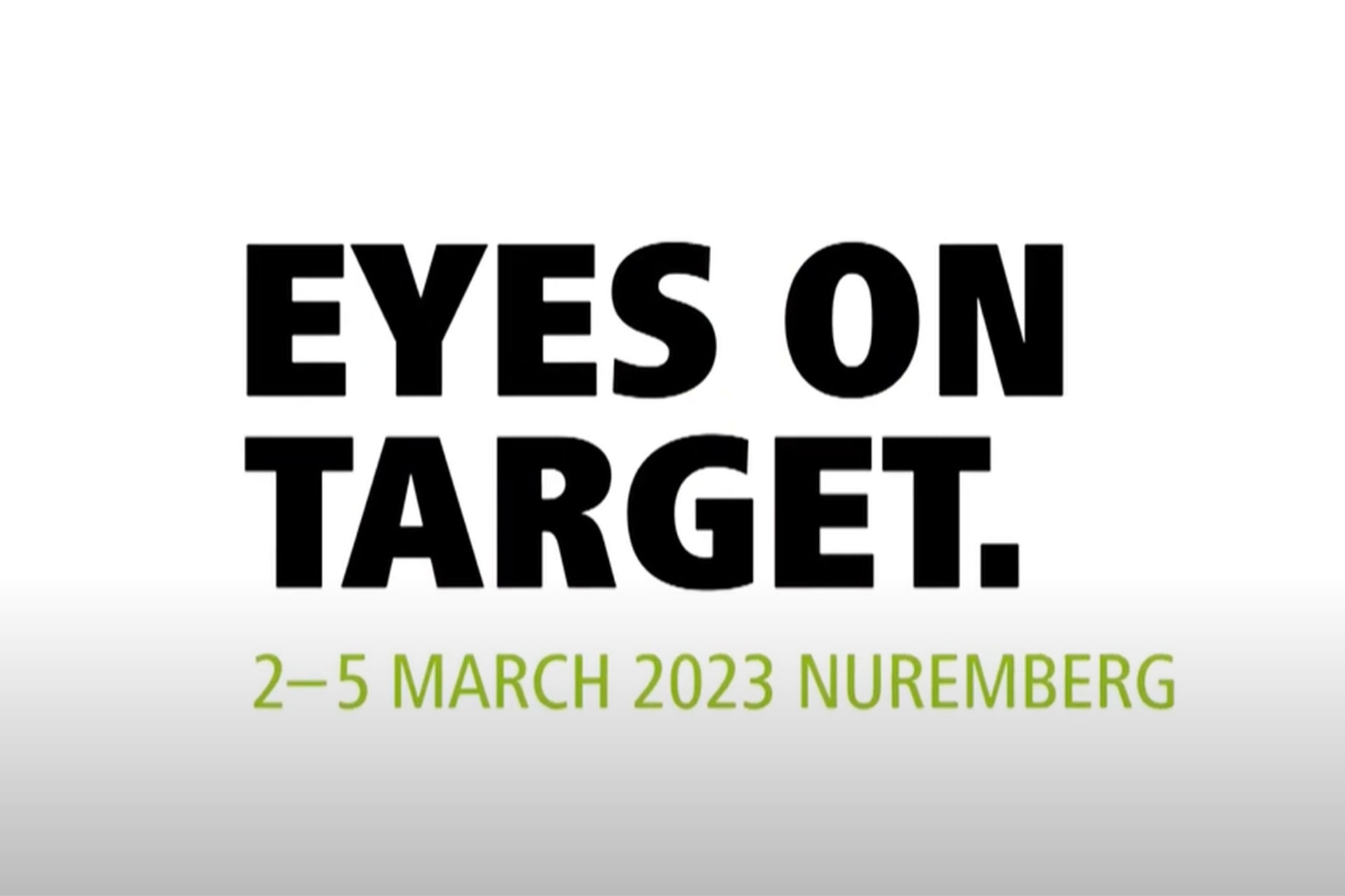 EYES ON TARGET at IWA OutdoorClassics 2023 - Be part of it!