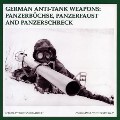 LOGO_German Anti-Tank Weapons: Panzerbüchse, Panzerfaust and Panzerschreck (Propaganda Photo Series Vol. V)