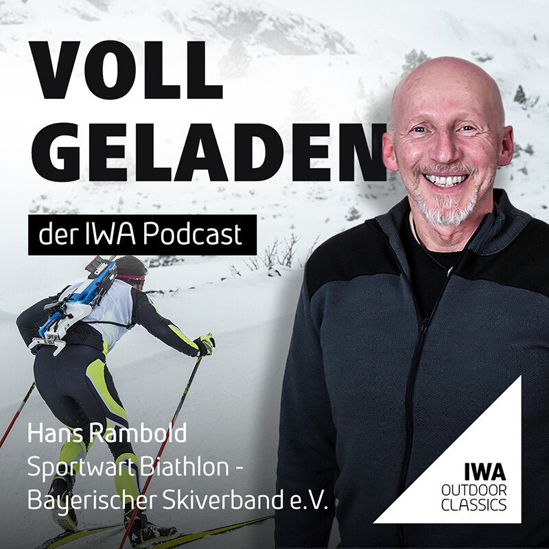 VOLL GELADEN – Der IWA Podcast mit Hans Rambold VOLL GELADEN – Der IWA Podcast mit Hans Rambold