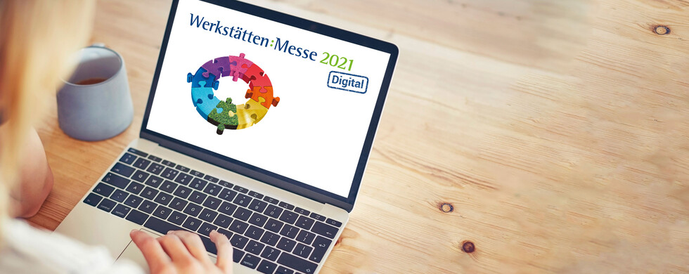 Werkstätten:Messe 2021 digital Werkstätten:Messe 2021 digital